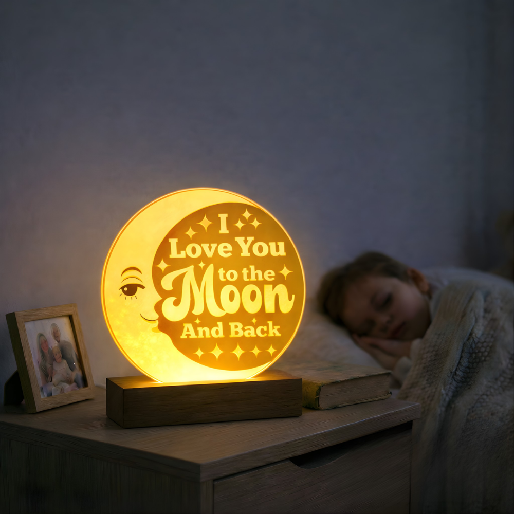 I LOVE YOU TO THE MOON & BACK  ACRYLIC PLAQUE / LED LIGHT