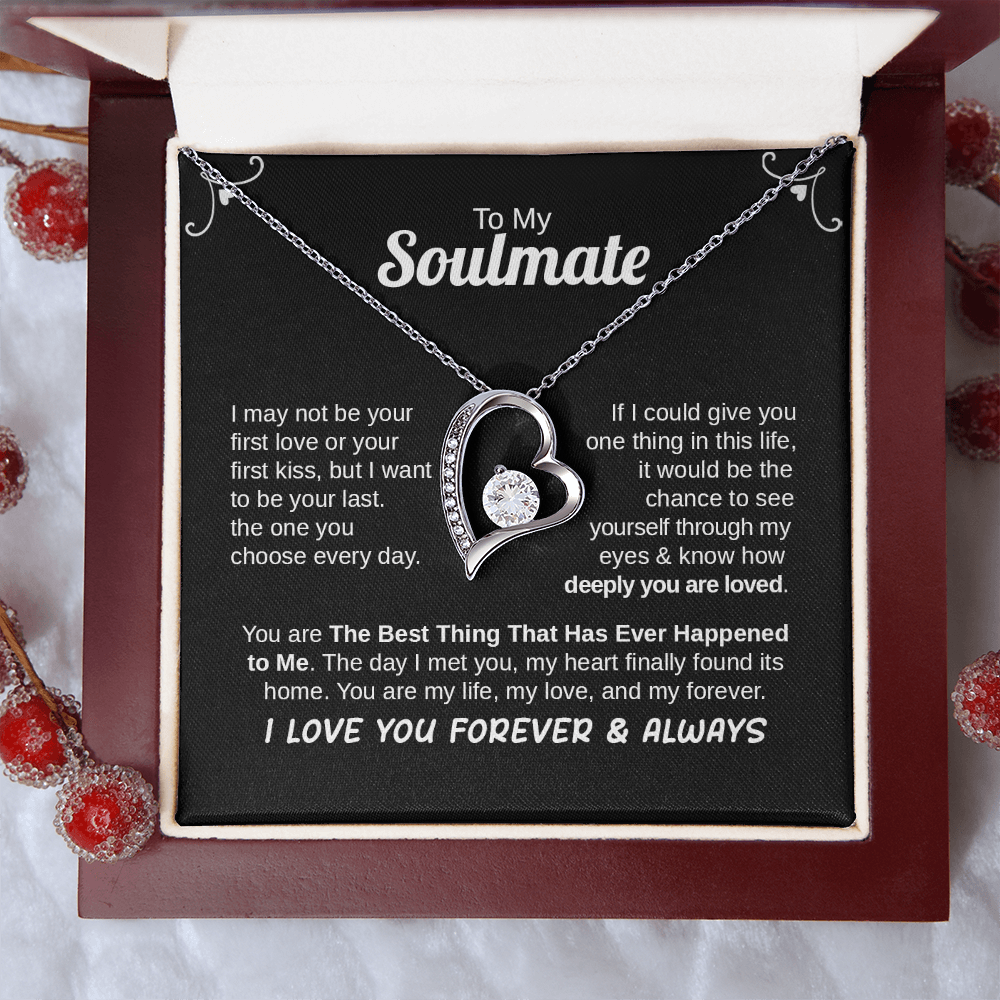 TO MY SOULMATE I LOVE YOU FOREVER & ALWAYS NECKLACE