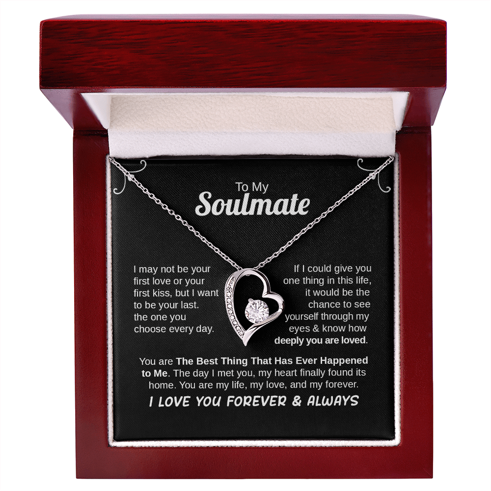 TO MY SOULMATE I LOVE YOU FOREVER & ALWAYS NECKLACE