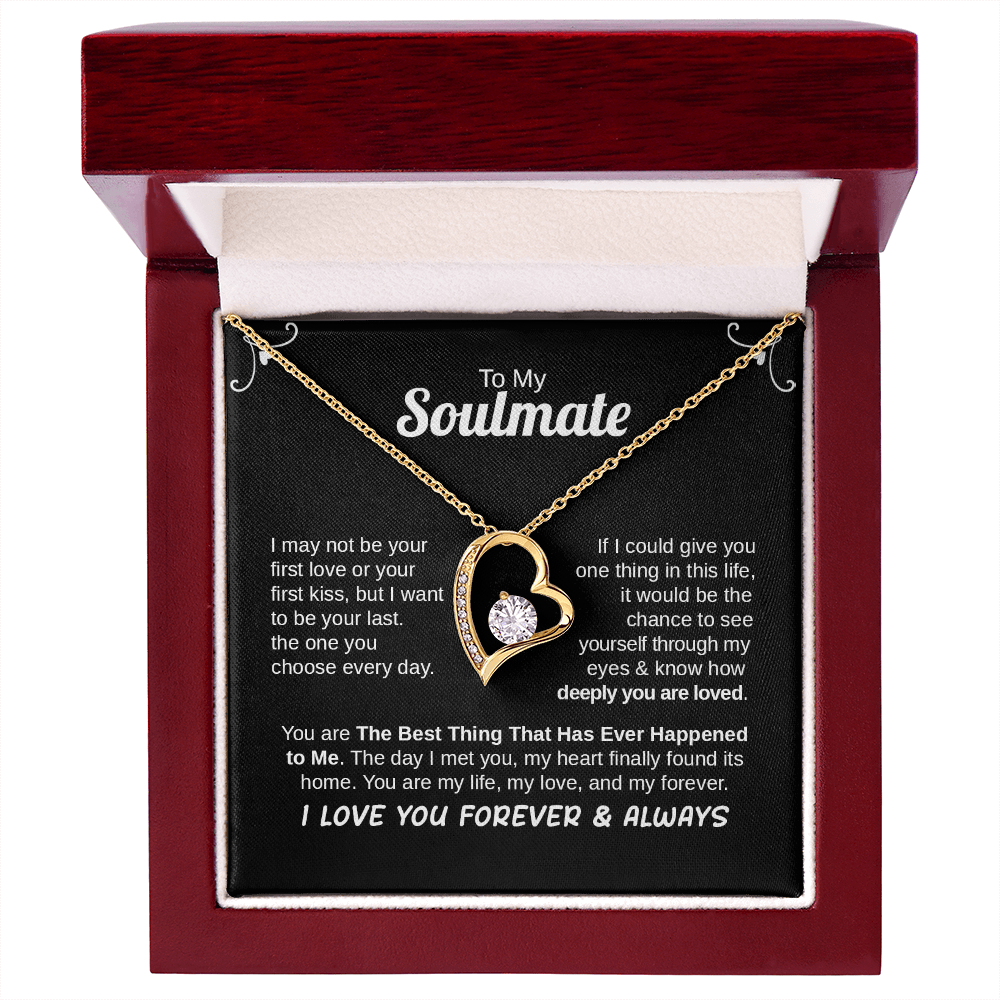 TO MY SOULMATE I LOVE YOU FOREVER & ALWAYS NECKLACE