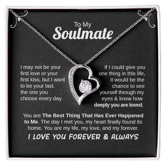 TO MY SOULMATE I LOVE YOU FOREVER & ALWAYS NECKLACE